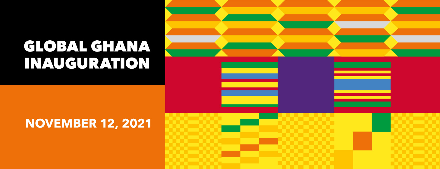 GLOBAL GHANA: Inaugural Program