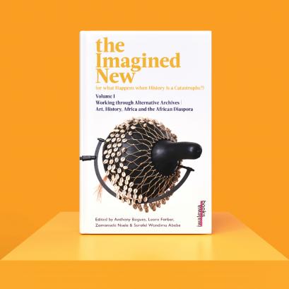 Surafel W. Abebe Co-edits first volume of ‘The Imagined New’ (or What Happens When History is a Catastrophe?)